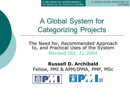 A Global System for Categorizing Projects