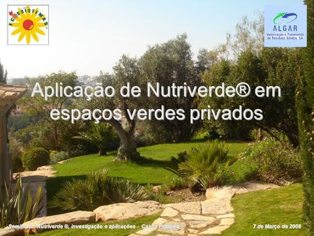 Aplicação de Nutriverde® em espaços verdes privados