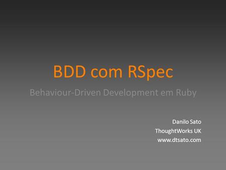 Behaviour-Driven Development em Ruby