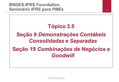 BNDES-IFRS Foundation Seminário IFRS para PMEs