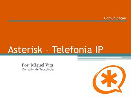 Asterisk – Telefonia IP
