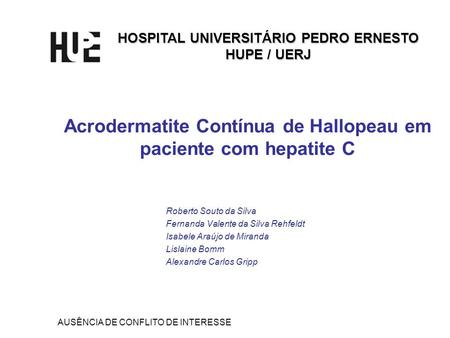 Acrodermatite Contínua de Hallopeau em paciente com hepatite C