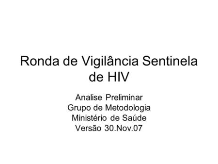 Ronda de Vigilância Sentinela de HIV