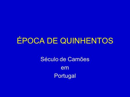 Século de Camões em Portugal