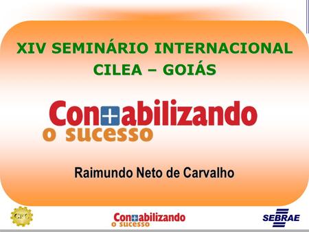 XIV SEMINÁRIO INTERNACIONAL Raimundo Neto de Carvalho