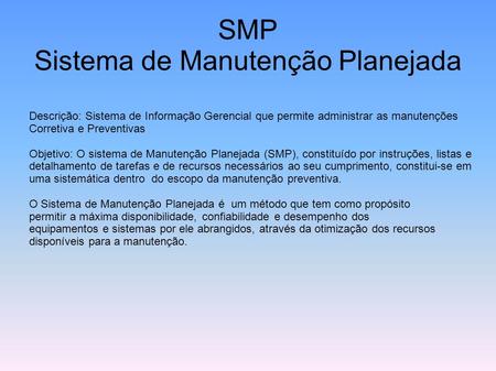 SMP Sistema de Manutenção Planejada