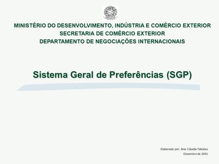 Sistema Geral de Preferências (SGP)