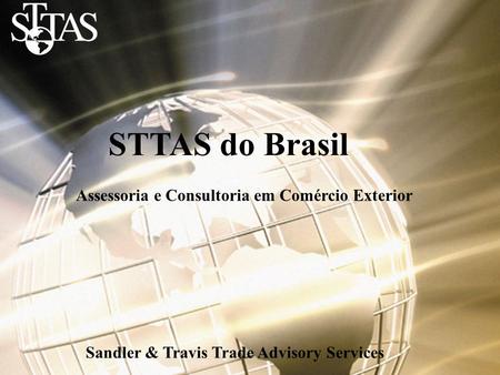 STTAS do Brasil Assessoria e Consultoria em Comércio Exterior