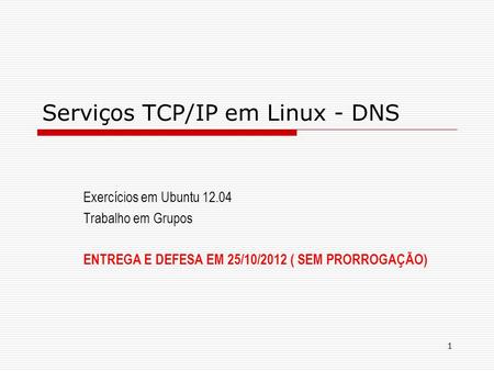 Serviços TCP/IP em Linux - DNS