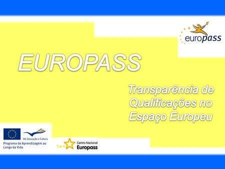 Transparência de Qualificações no Espaço Europeu