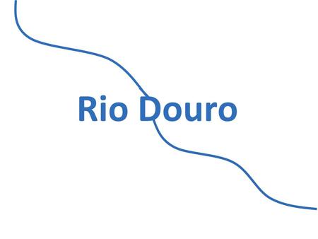 Rio Douro.