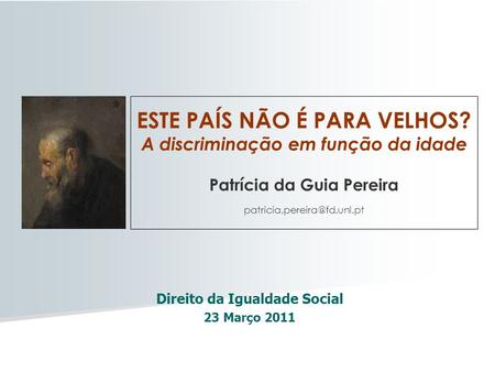Direito da Igualdade Social 23 Março 2011