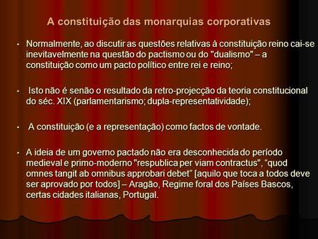 A constituição das monarquias corporativas