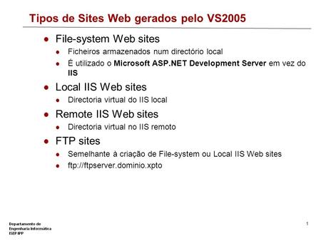 Tipos de Sites Web gerados pelo VS2005