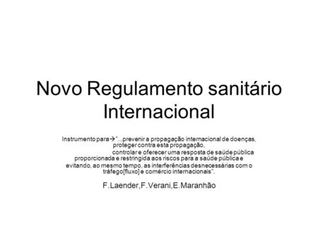 Novo Regulamento sanitário Internacional