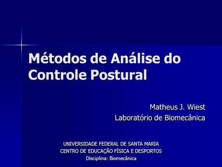 Métodos de Análise do Controle Postural
