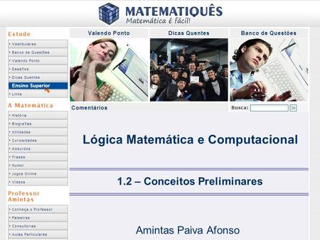 Lógica Matemática e Computacional 1.2 – Conceitos Preliminares