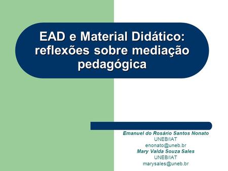 EAD e Material Didático: reflexões sobre mediação pedagógica