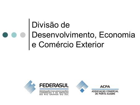 Divisão de Desenvolvimento, Economia e Comércio Exterior