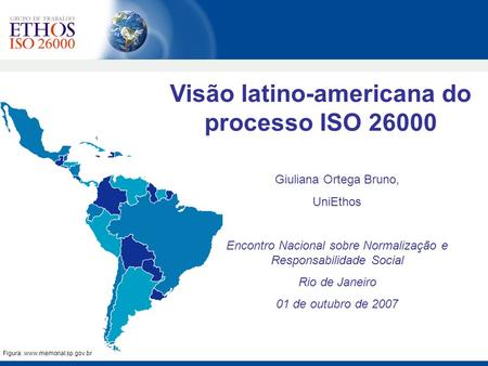 Visão latino-americana do processo ISO 26000