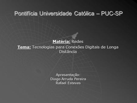Pontifícia Universidade Católica – PUC-SP