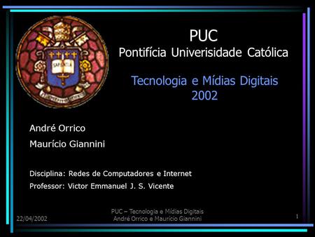 PUC Pontifícia Univerisidade Católica
