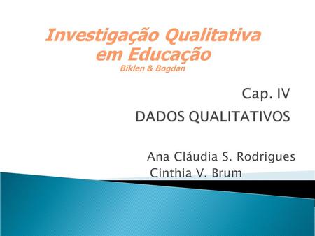 Investigação Qualitativa em Educação Biklen & Bogdan