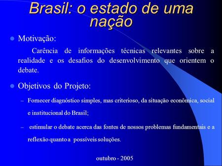 Brasil: o estado de uma nação