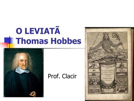 O LEVIATÃ Thomas Hobbes