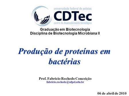 Produção de proteínas em bactérias