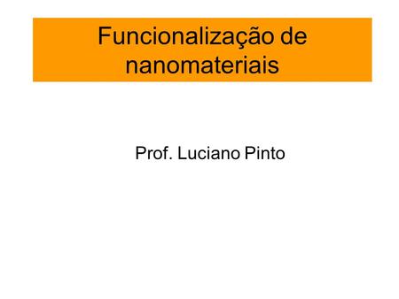 Funcionalização de nanomateriais