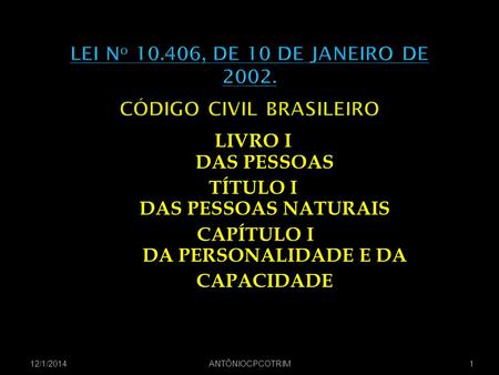 LEI No , DE 10 DE JANEIRO DE CÓDIGO CIVIL BRASILEIRO