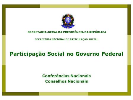 Participação Social no Governo Federal