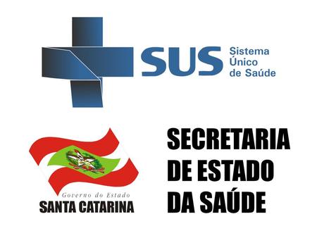 SECRETARIA DE ESTADO DA SAÚDE. Portal do Controle Social em Saúde Santa Catarina.