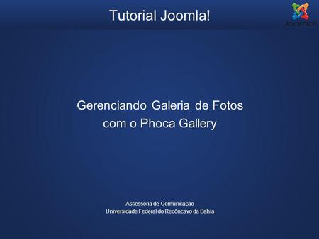 Tutorial Joomla! Gerenciando Galeria de Fotos com o Phoca Gallery