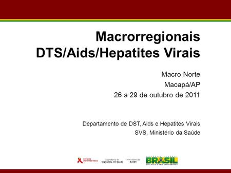 DTS/Aids/Hepatites Virais