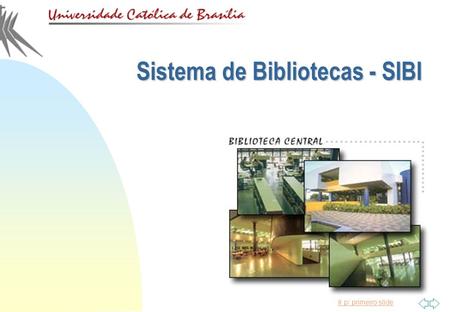 Sistema de Bibliotecas - SIBI