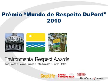 Prêmio “Mundo de Respeito DuPont” 2010