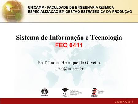 Sistema de Informação e Tecnologia FEQ 0411