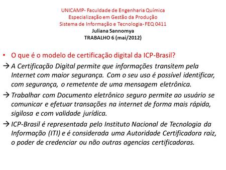O que é o modelo de certificação digital da ICP-Brasil?