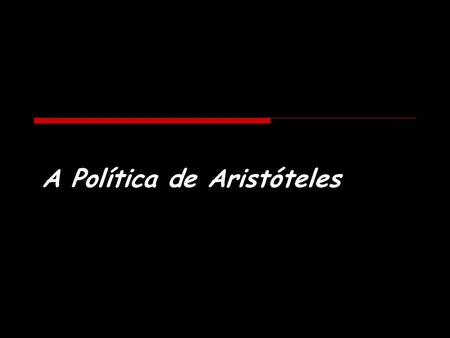 A Política de Aristóteles