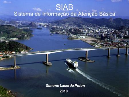 SIAB Sistema de Informação da Atenção Básica