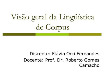 Visão geral da Lingüística de Corpus