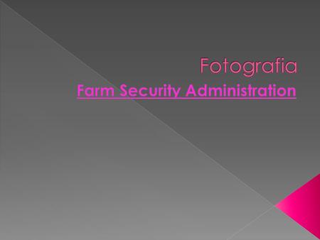 Farm Security Administration