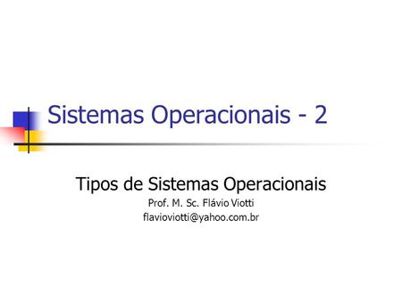 Sistemas Operacionais - 2