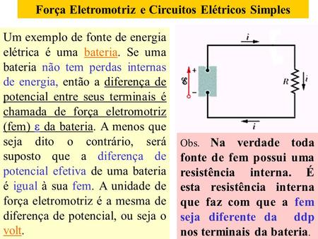 Força Eletromotriz e Circuitos Elétricos Simples