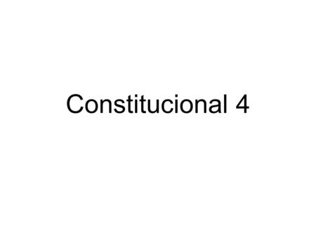 Constitucional 4.