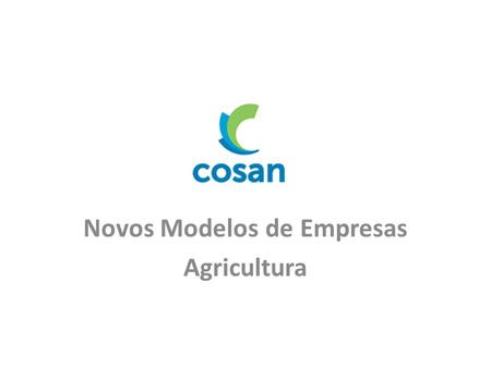 Novos Modelos de Empresas Agricultura