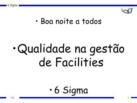 Qualidade na gestão de Facilities