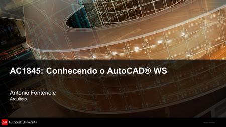 AC1845: Conhecendo o AutoCAD® WS